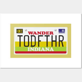 TODFTHR LICENSE PLATE Posters and Art